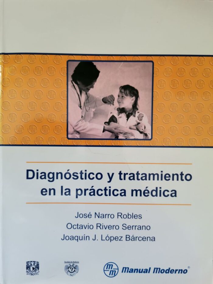 Diagnóstico Y Tratamiento En La Práctica Médica Medilibro 