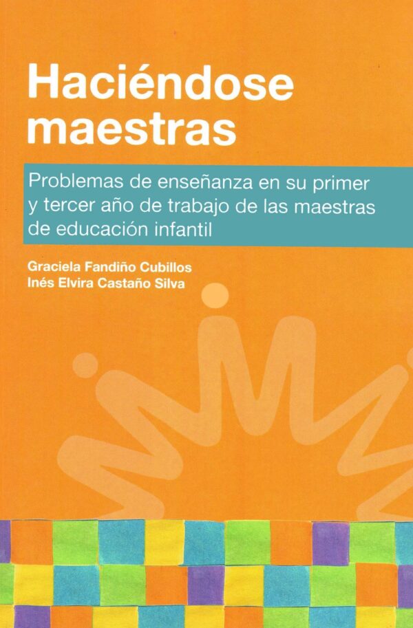 HACIÉNDOSE MAESTRAS