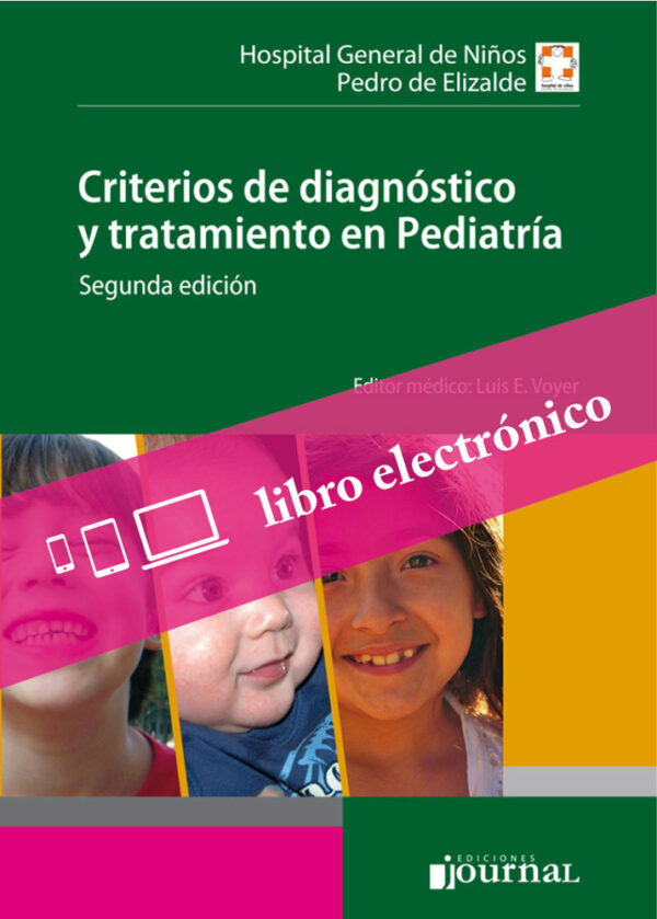 CRITERIOS DE DIAGNOSTICO Y TRATAMIENTO EN PEDIATRIA  1ED 2008