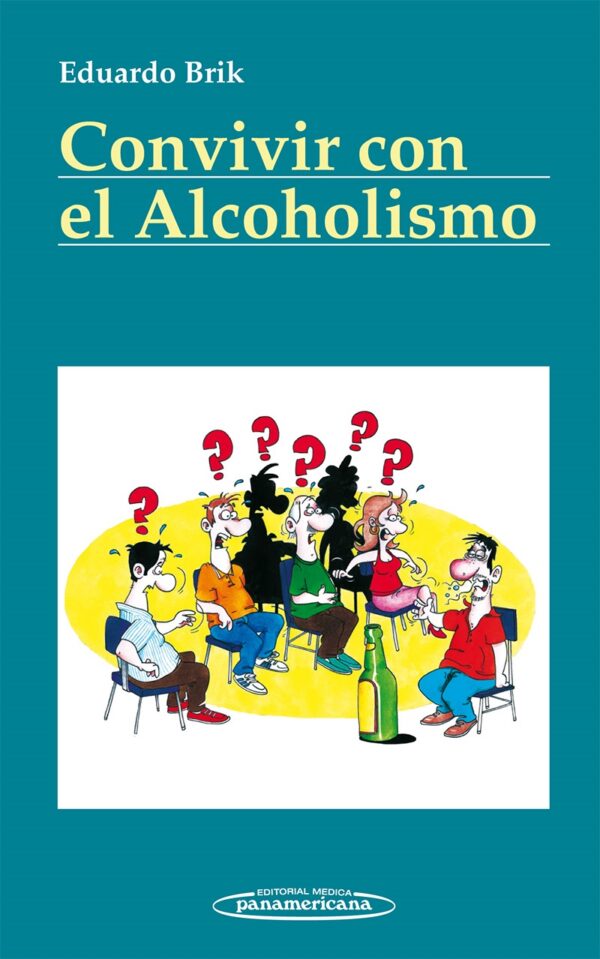 CONVIVIR CON EL ALCOHOLISMO BRIK