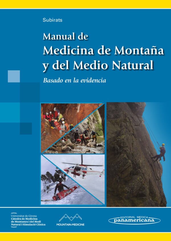 Manual de Medicina de Montaña y del Medio Natural