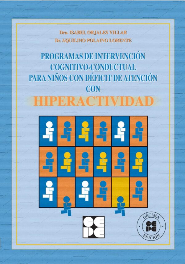 Programa de Intervención Cognitivo-Conductual para Niños con Déficit de Atención con Hiperactividad