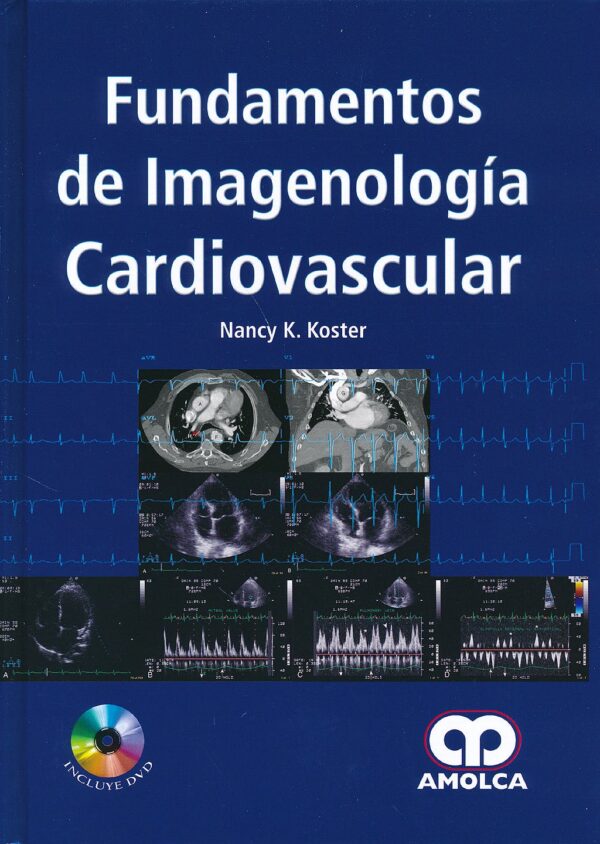 FUNDAMENTOS DE IMAGENOLOGIA CARDIOVASCULAR