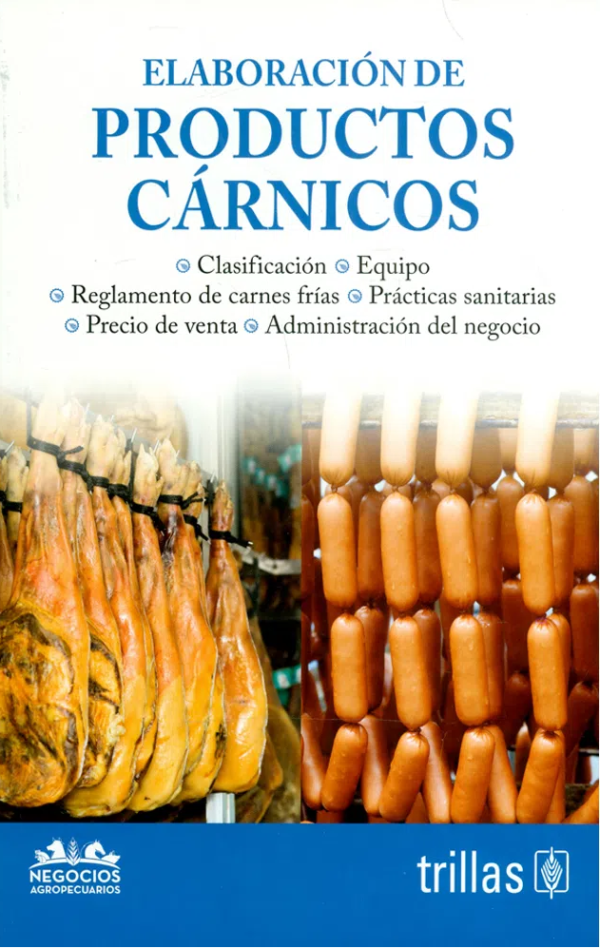 Elaboración de productos cárnicos