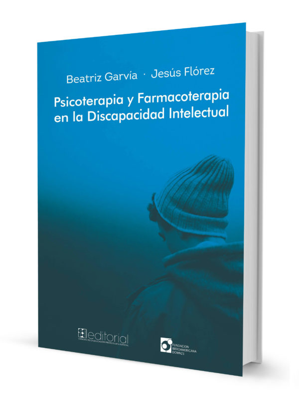 Psicoterapia y Farmacoterapia en la Discapacidad intelectual