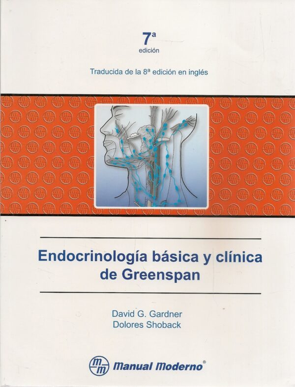Endocrinología Básica Y Clínica De Greenspan (7ª edición)
