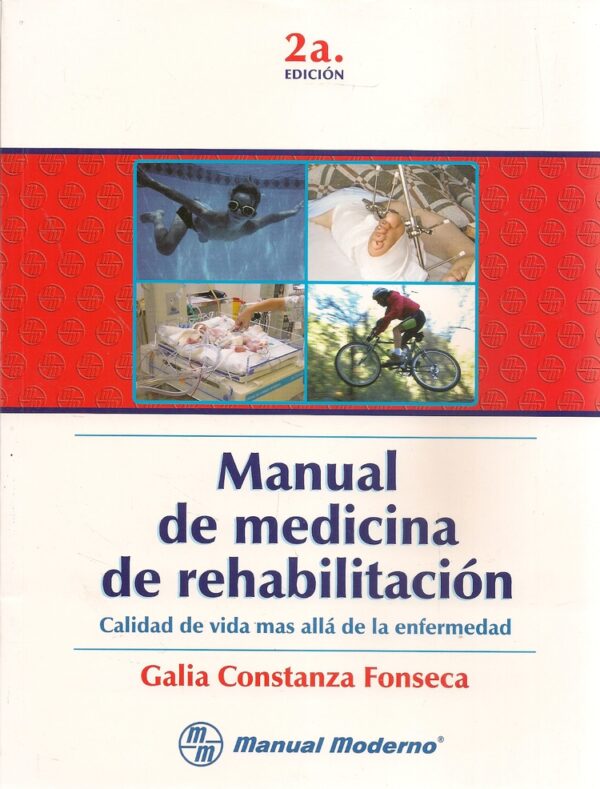 Manual De Medicina De Rehabilitación (2ª edición)