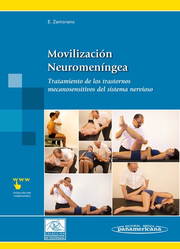 Movilización Neuromeníngea Tratamiento de los trastornos mecanosensitivos del sistema nervioso